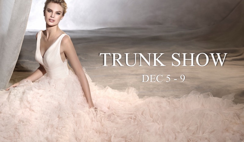 Trunk Show | Pronovias 2017 Collection